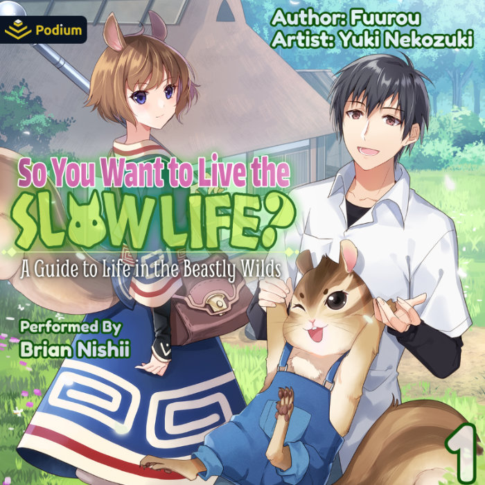 Audiobook Cover for So You Want to Live the Slow Life? A Guide to Life in the Beastly Wilds